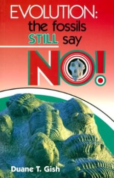 Gish - Fossils Say No book